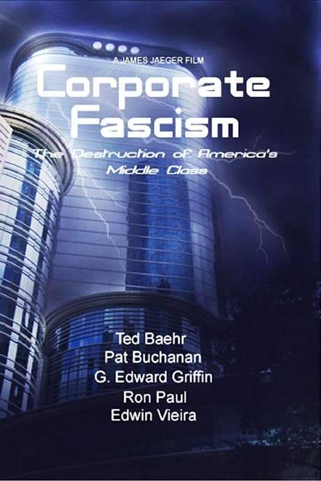 Corporate Fascism: The Destruction of America’s Middle Class